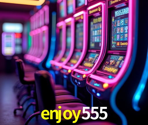 enjoy555 Slot - 320+ Caça-Níqueis Premium